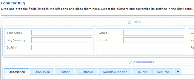 Customized bug tracking form Customized bug tracking form